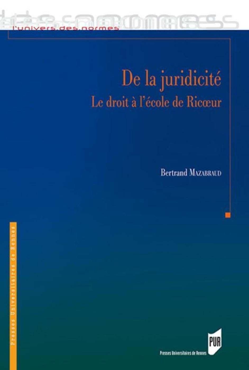 De la juridicité: Le droit à l'école de Ricoeur book