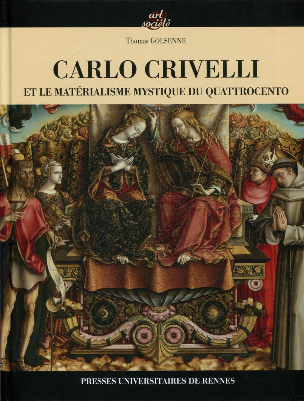 Carlo Crivelli et le matérialisme mystique du Quattrocento book