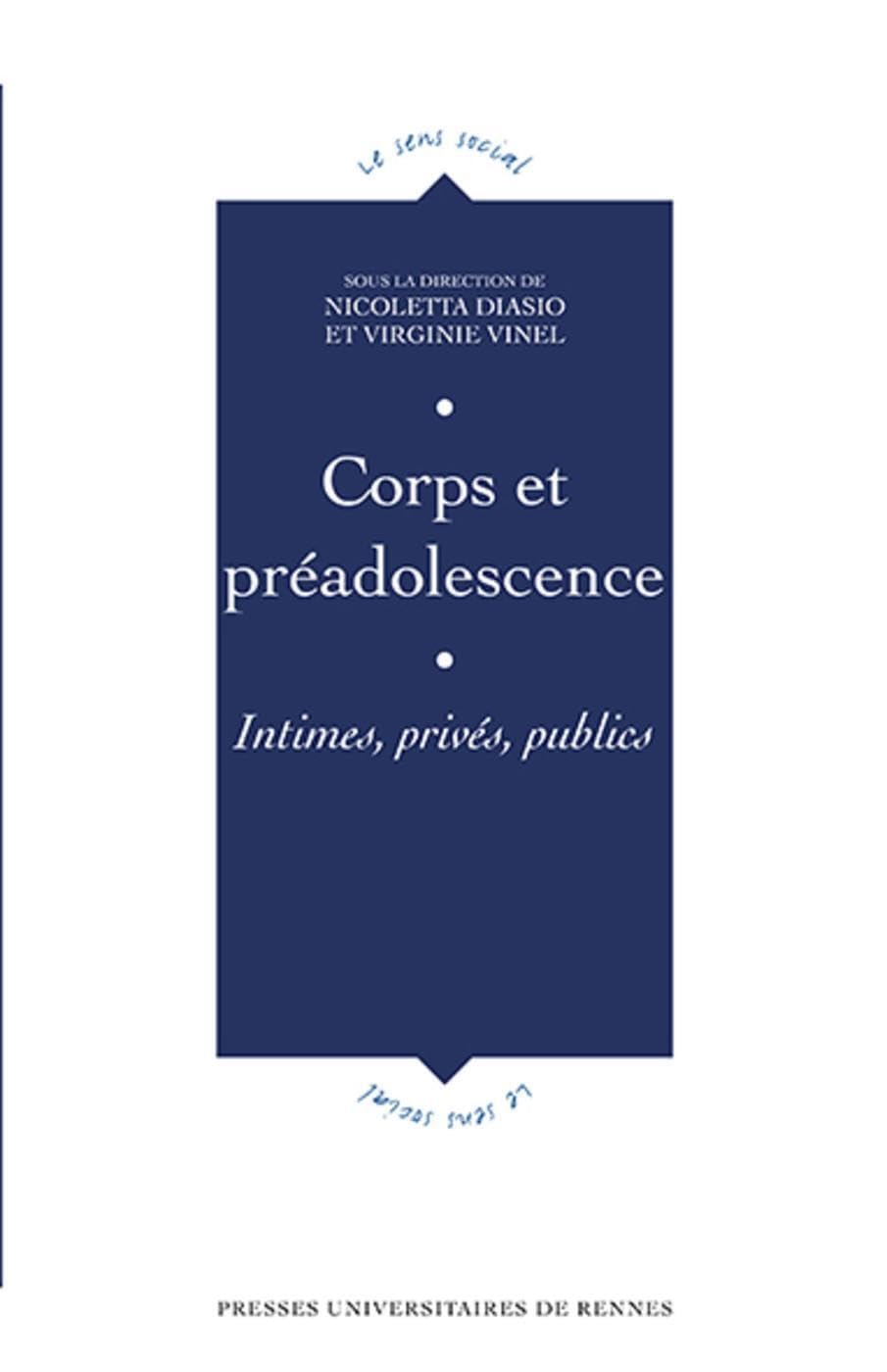 Corps et préadolescence: Intimes, privés, publics book