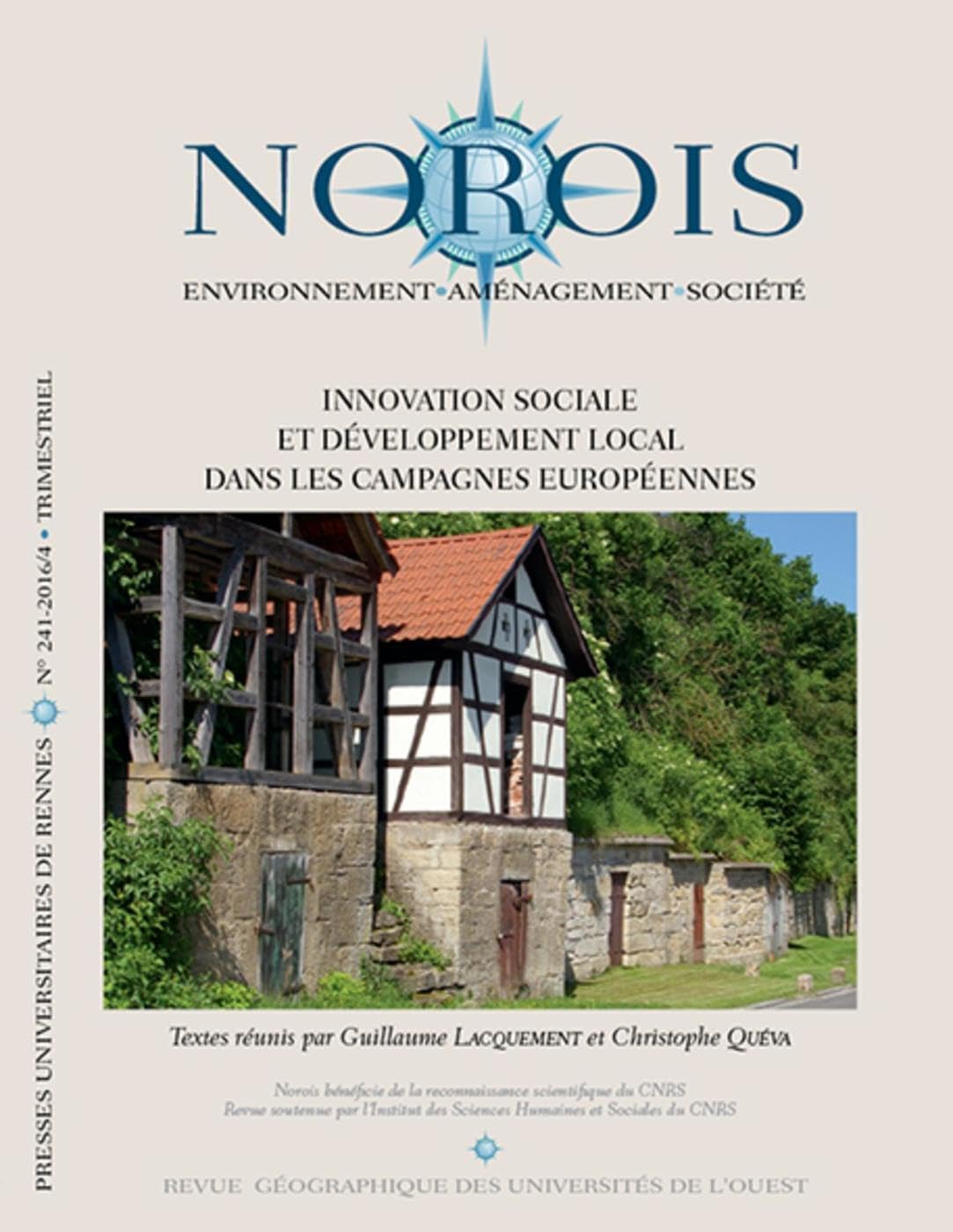 Innovation sociale et développement local dans les campagnes européennes: N° 241-2016/4 book