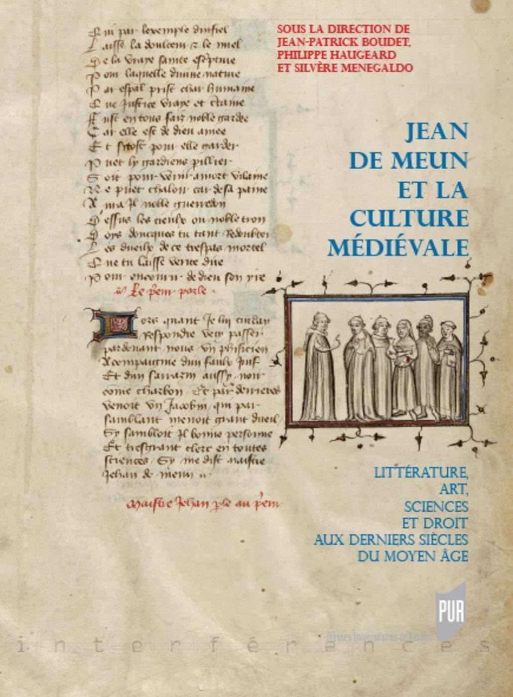 Jean de Meun et la culture médiévale: Littérature, art, sciences et droit aux derniers siècles du Moyen Âge book