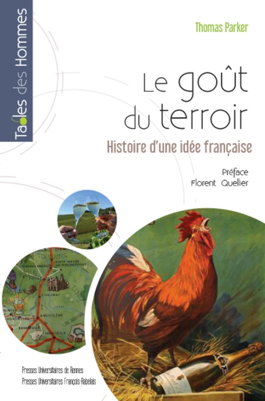 Le goût du terroir: Histoire d'une idée française Politics & History