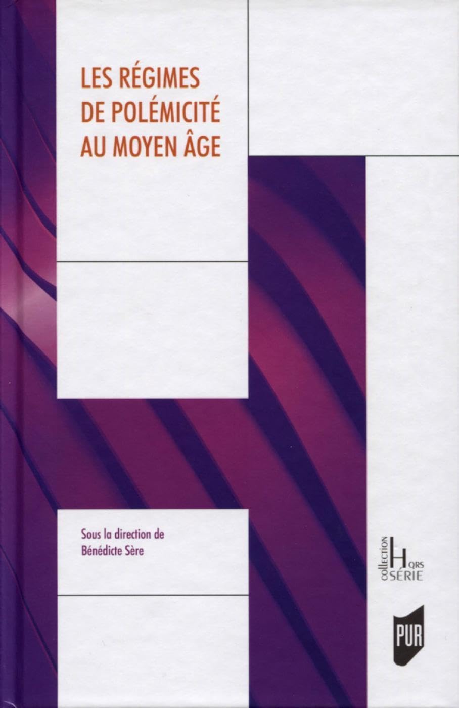 Les régimes de polémicité au Moyen Âge book