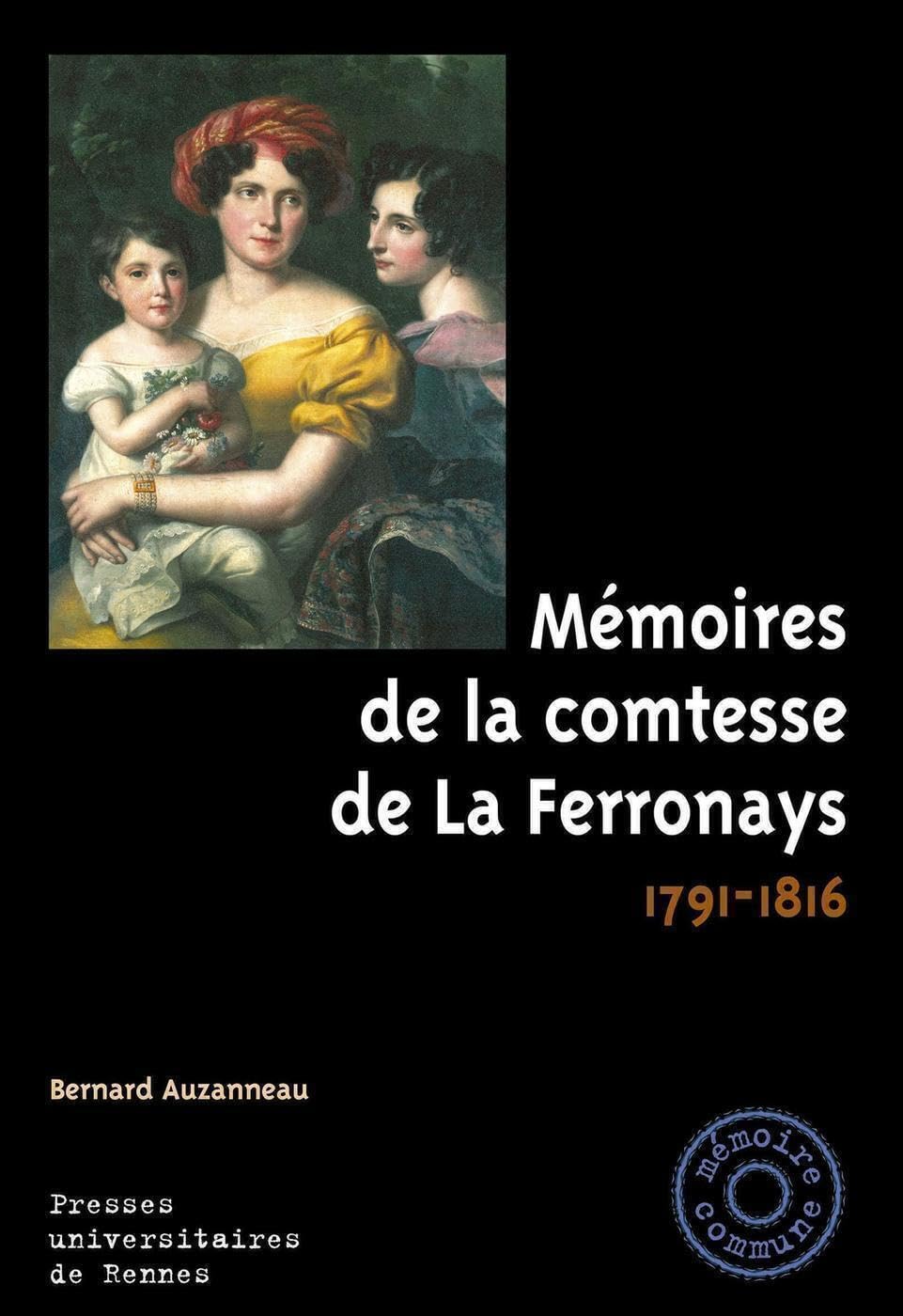 Mémoires de la comtesse de La Ferronnays: 1791-1816 book