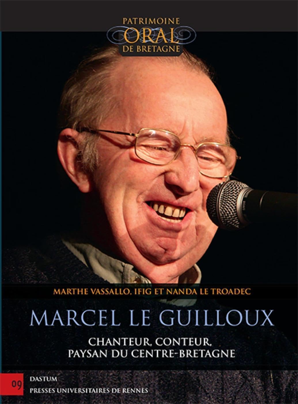 Marcel Le Guilloux: Chanteur, conteur, paysan du Centre-Bretagne CD Audio book