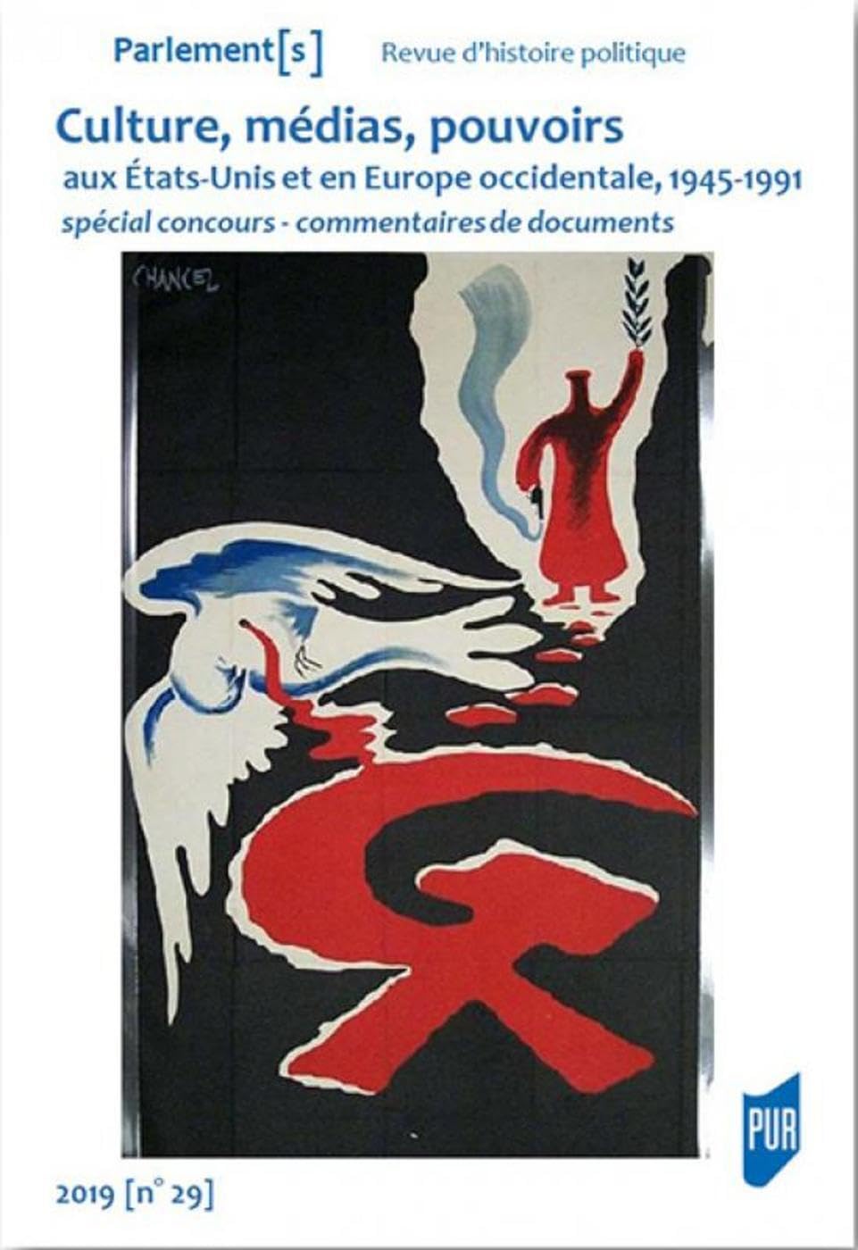 Culture, médias, pouvoirs - États-Unis et Europe occidentale (1945-1991): Spécial concours - commentaires de documents Politics & History
