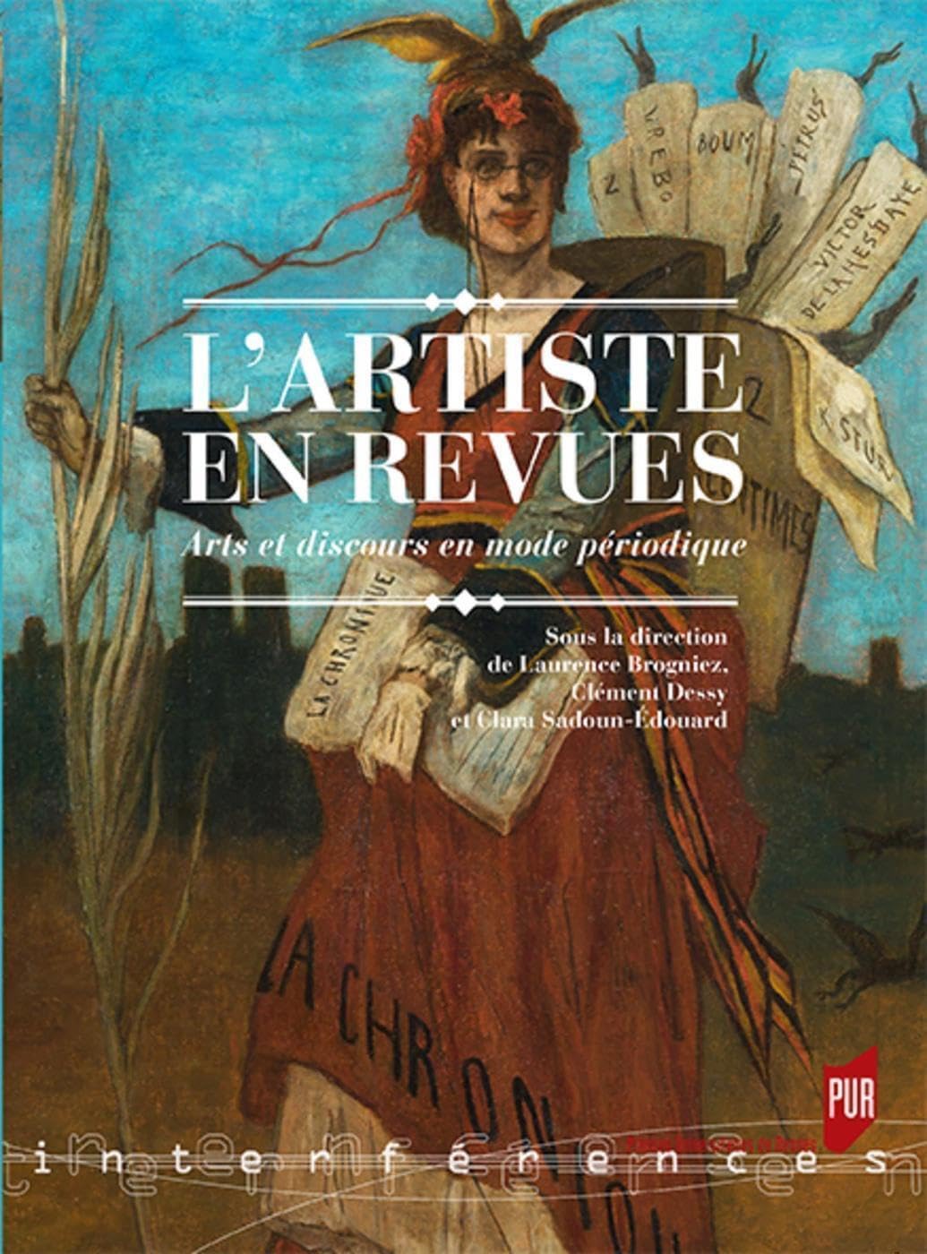 L'artiste en revues: Arts et discours en mode périodique book