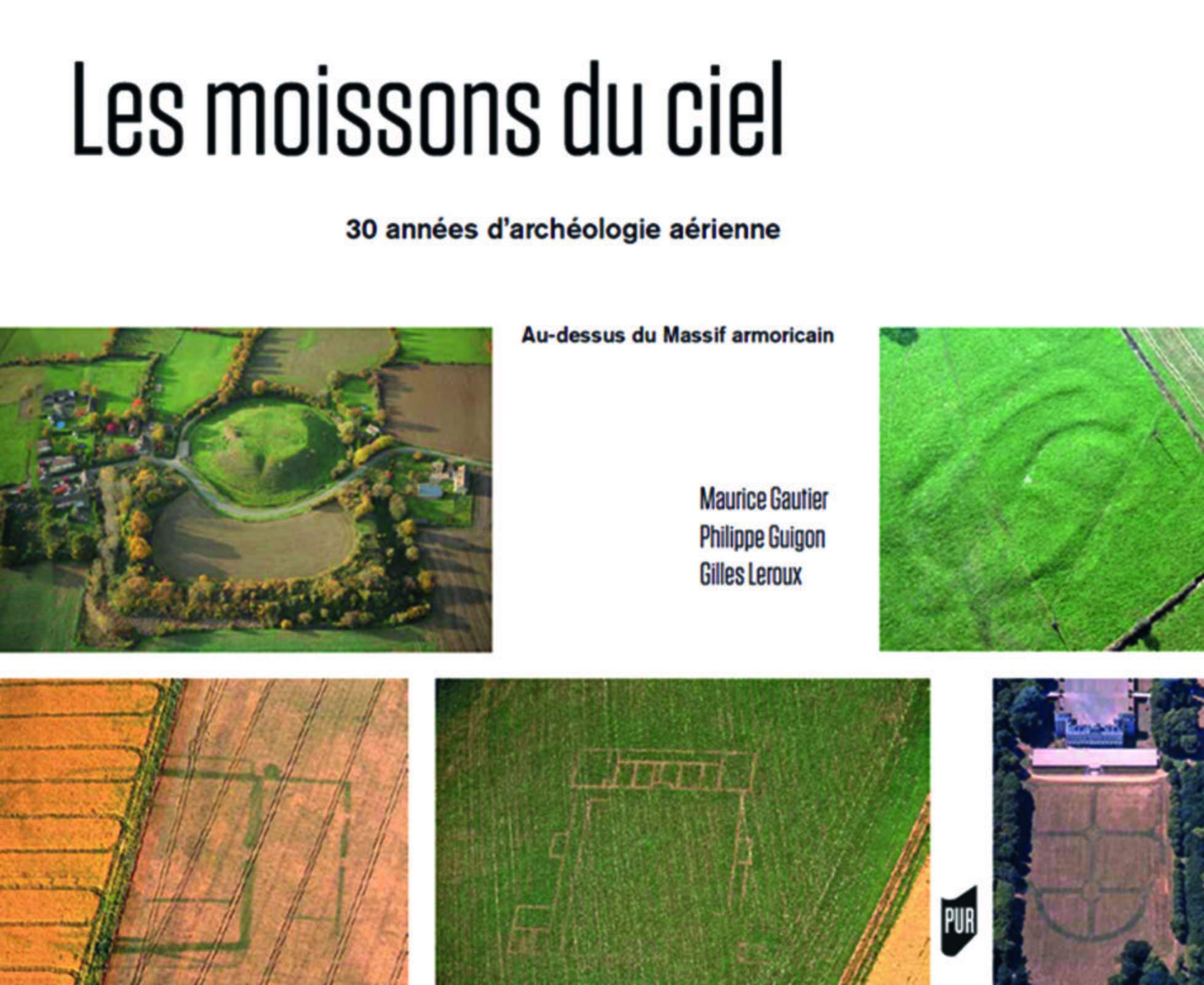 Les moissons du ciel: Au-dessus du massif armoricain Natural Sciences