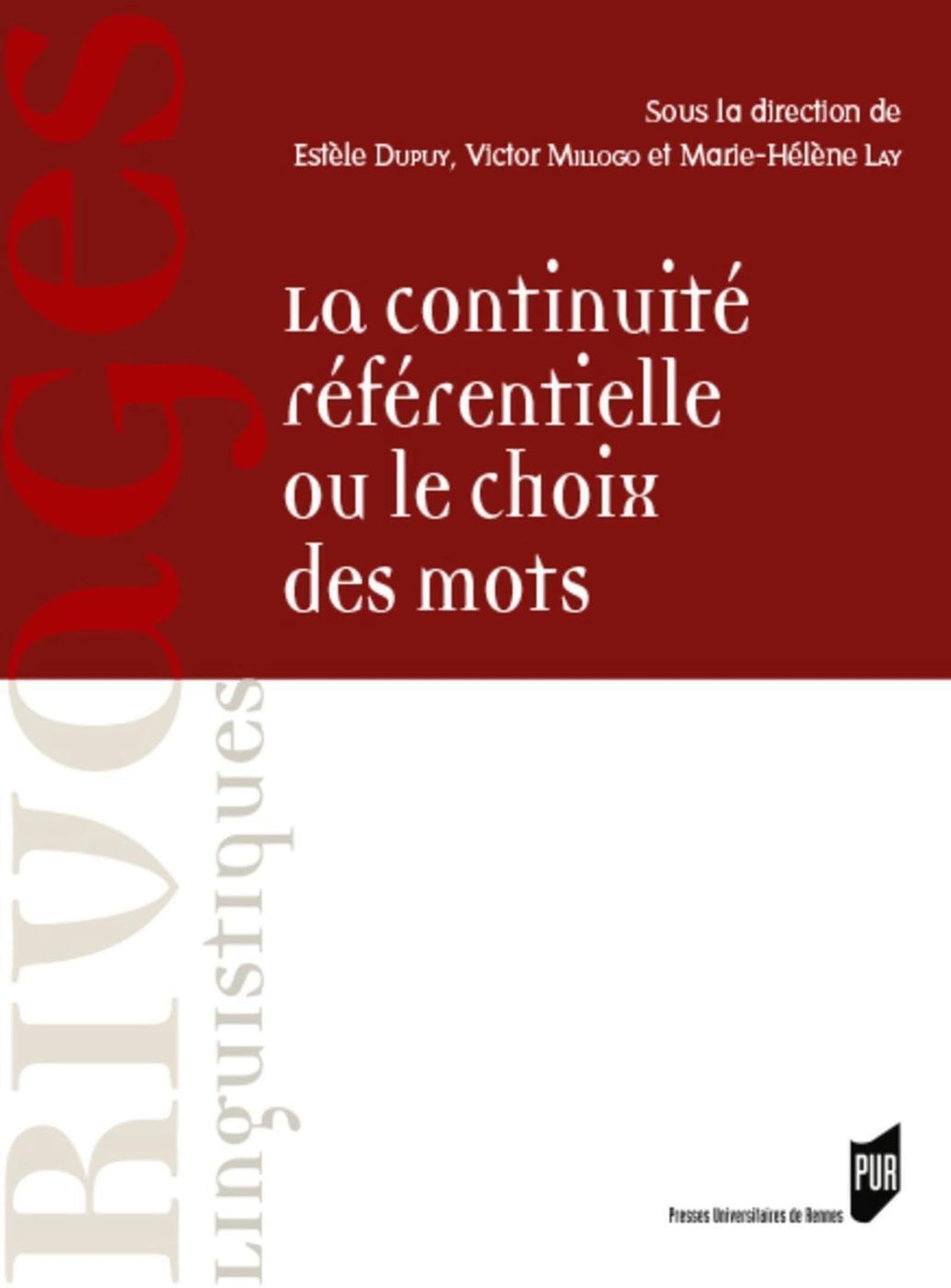 La continuité référentielle ou le choix des mots: Dans les textes français et anglais book