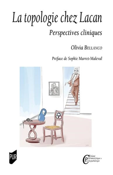 La topologie chez Lacan : perspectives cliniques Psychology