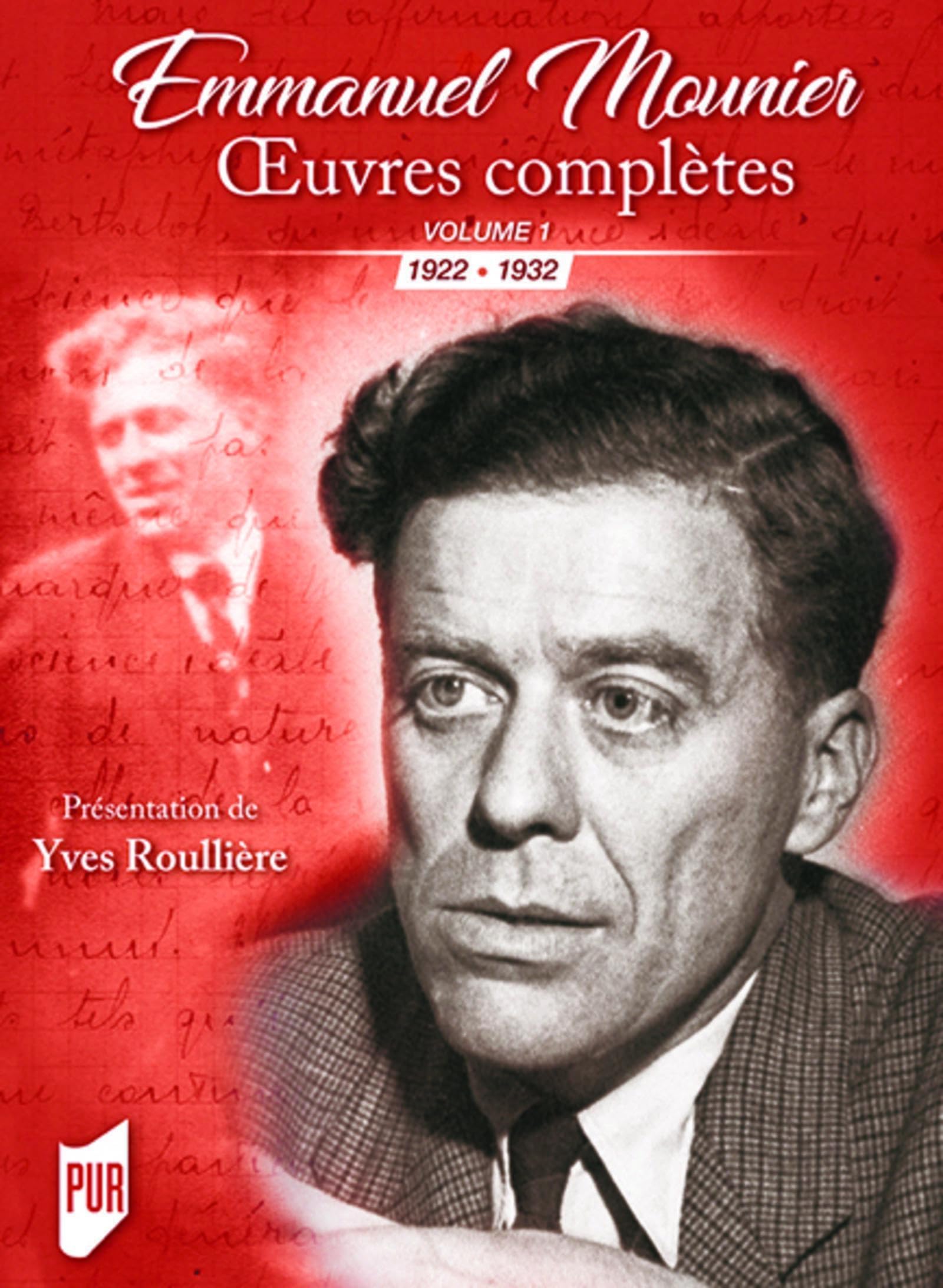 Oeuvres complètes Volume I: 1922-1932 Edition de Yves Roullière book
