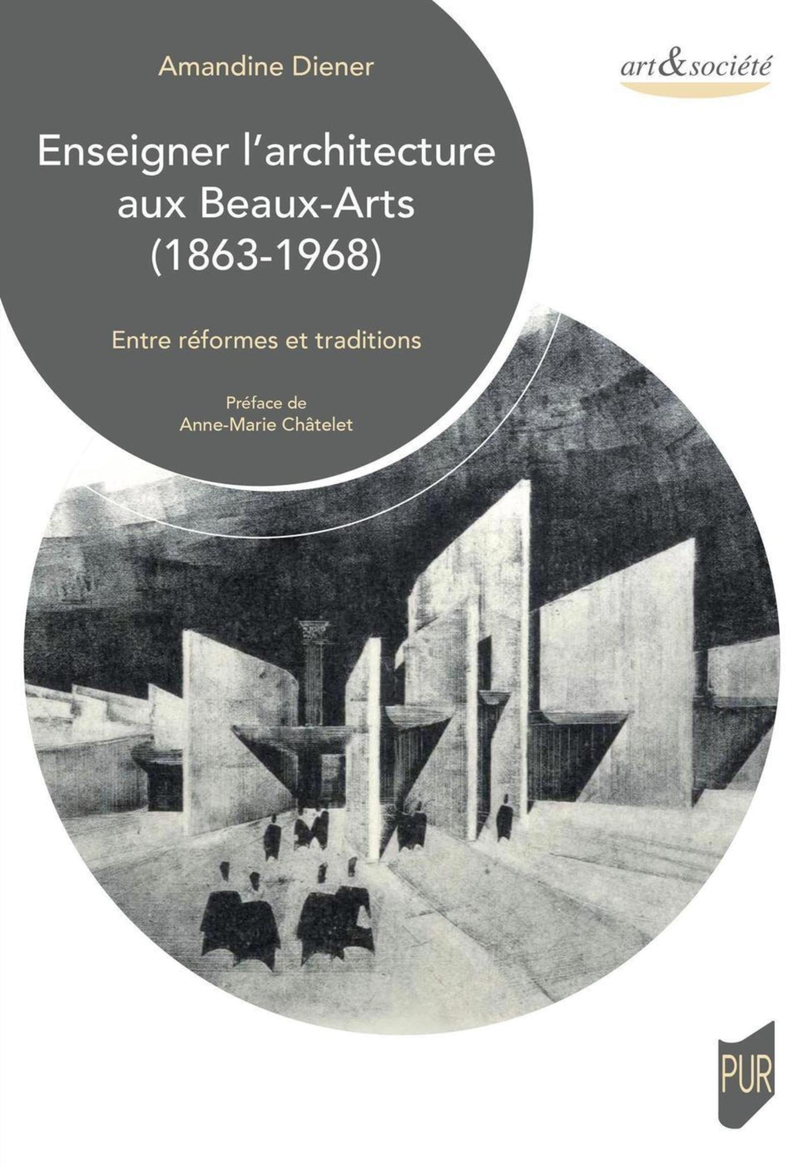 Enseigner l'architecture aux Beaux-Arts (1863-1968): Entre réformes et traditions book