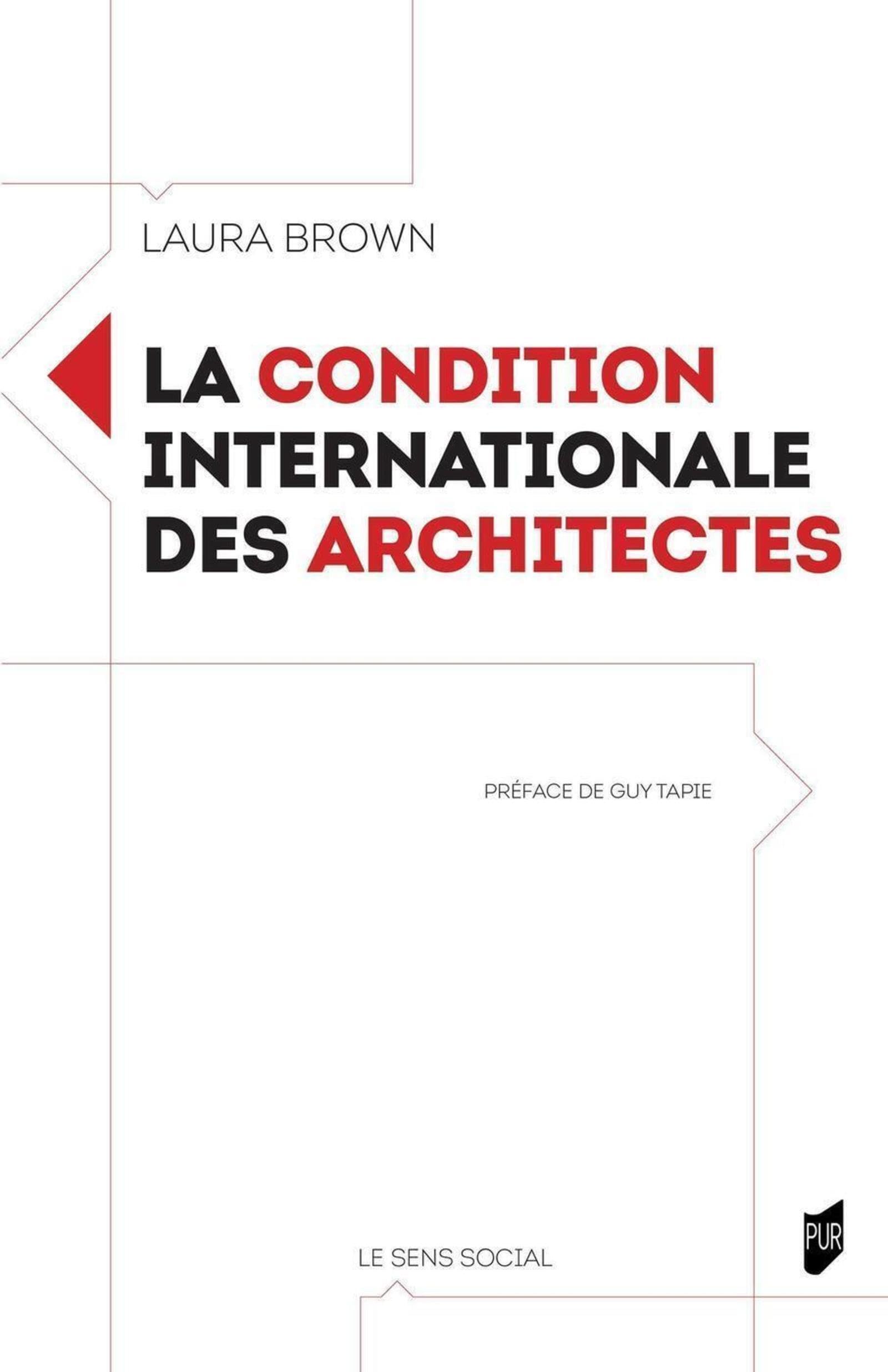 La condition internationale des architectes: Préface de Guy Tapie book