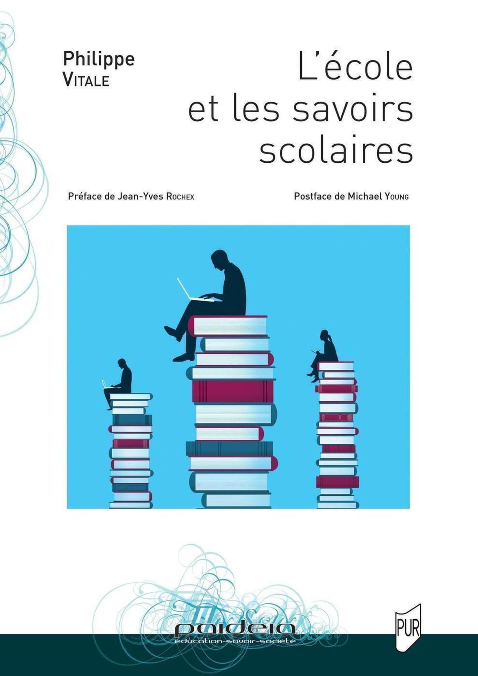 L'école et les savoirs scolaires book
