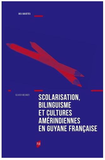 Scolarisation, bilinguisme et cultures amérindiennes en Guyane française book