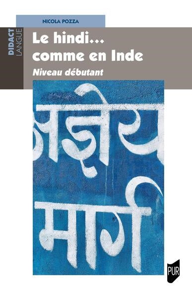 Le hindi... comme en Inde. Vol. 1. Niveau débutant Books