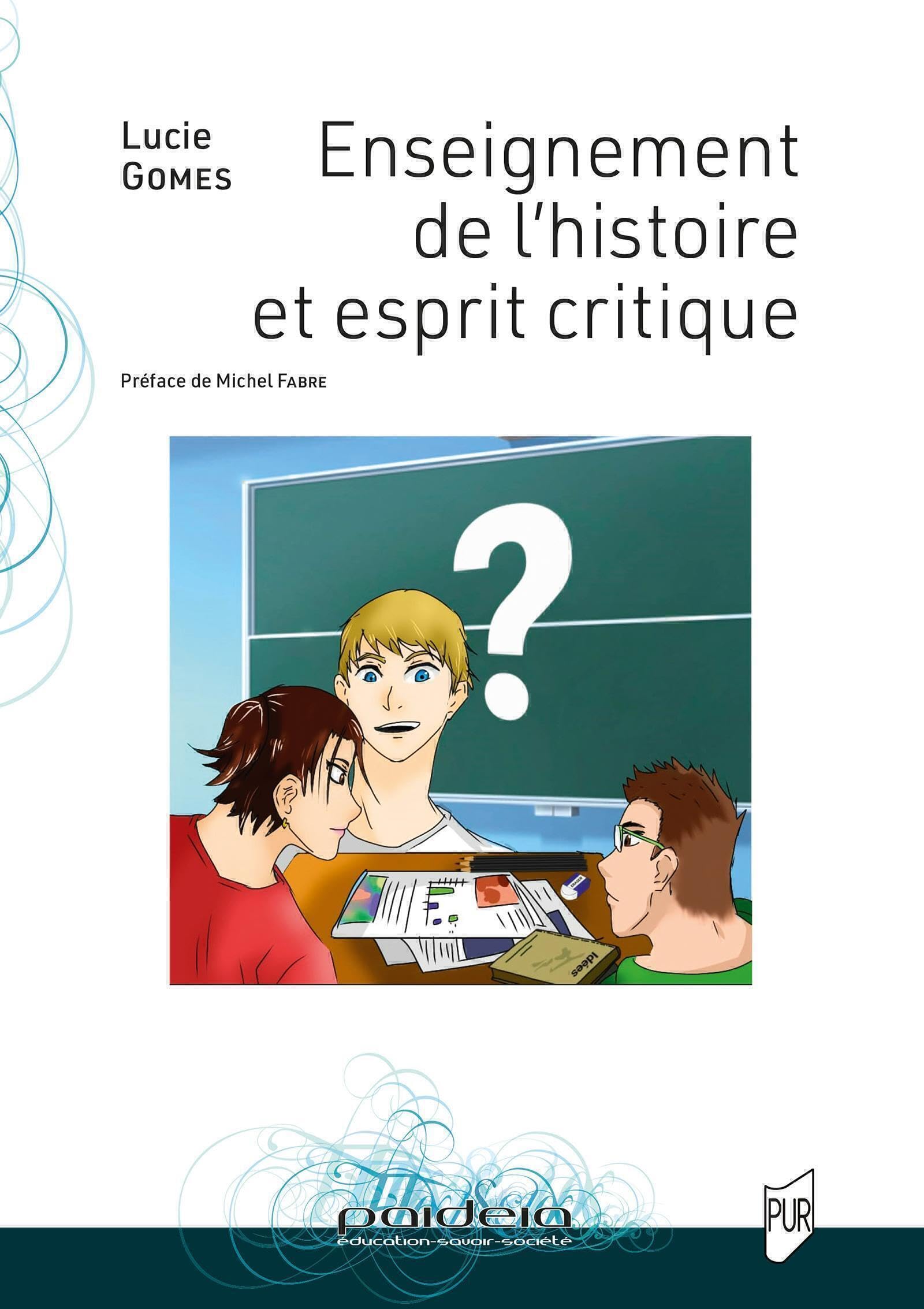Enseignement de l'histoire et esprit critique Books