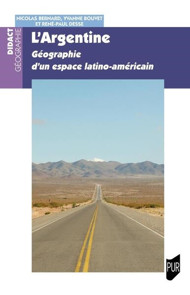L'Argentine : géographie d'un espace latino-américain book