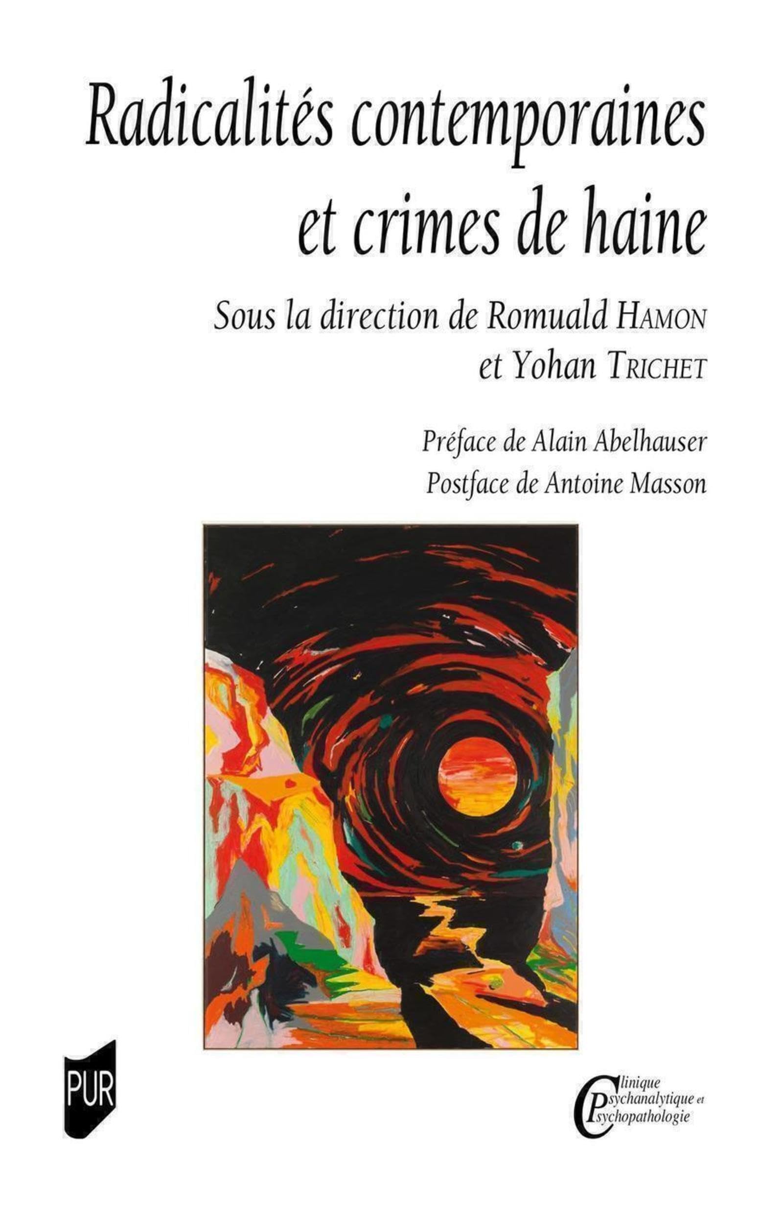 Radicalités contemporaines et crimes de haine Psychology