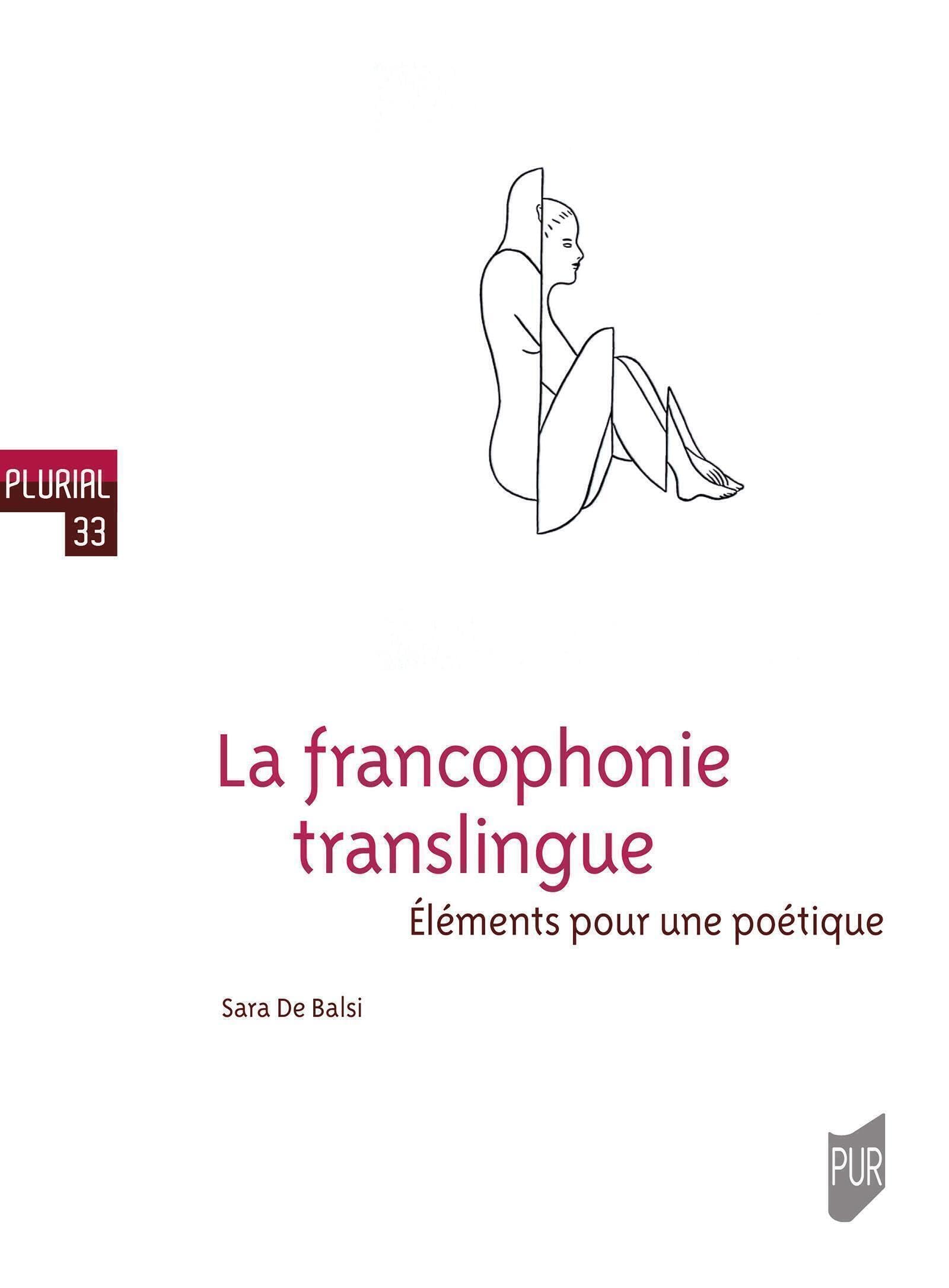La francophonie translingue: Éléments pour une poétique book