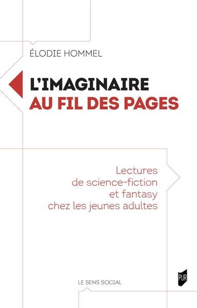 L'imaginaire au fil des pages : lectures de science-fiction et fantasy chez les jeunes adultes Social Sciences
