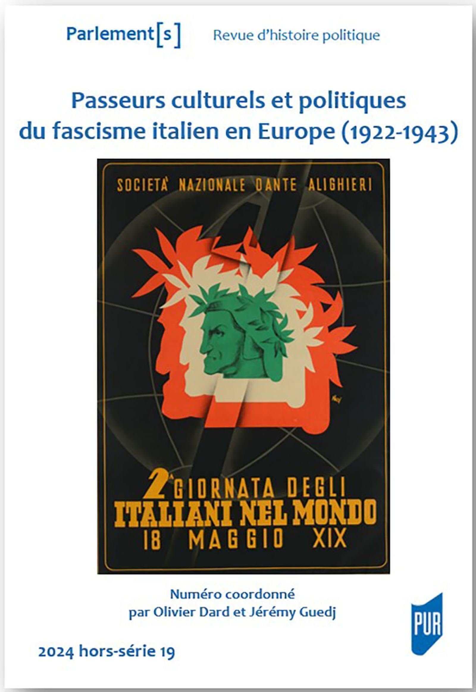 Passeurs culturels et politiques du fascisme italien en Europe: 1922-1943 book