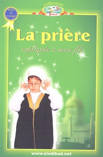 LA PRIERE EXPLIQUEE A MON FILS (LIVRE) Books