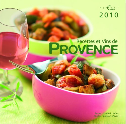 Agenda Recettes et Vins de Provence 2010 book