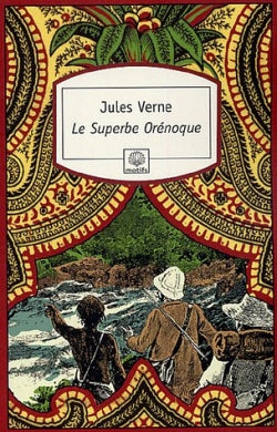 Le superbe Orénoque Classics