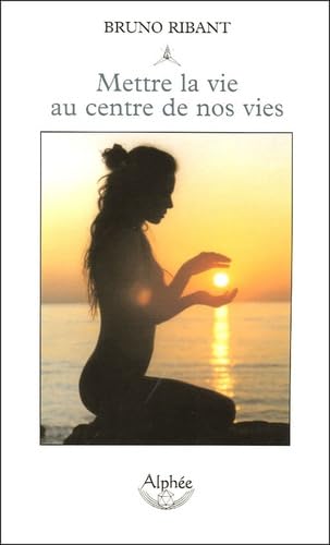 Mettre la vie au centre de nos vies: Pour une culture biocentrique Books