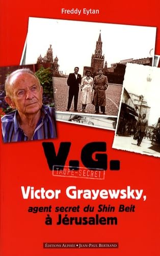 Victor Grayewsky, agent secret du Shin Beit à Jérusalem book