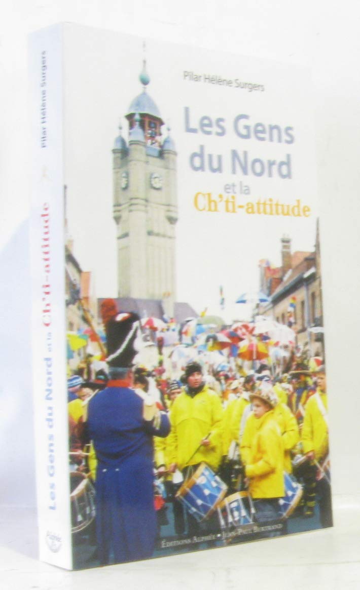 Les Gens du Nord et la Ch'ti-attitude book