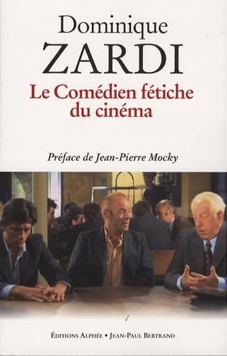 Le Comédien fétiche du cinéma book