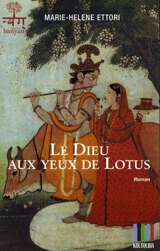 Le dieu aux yeux de lotus book