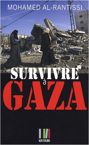 Nous vivons une longue histoire : survivre à Gaza Books