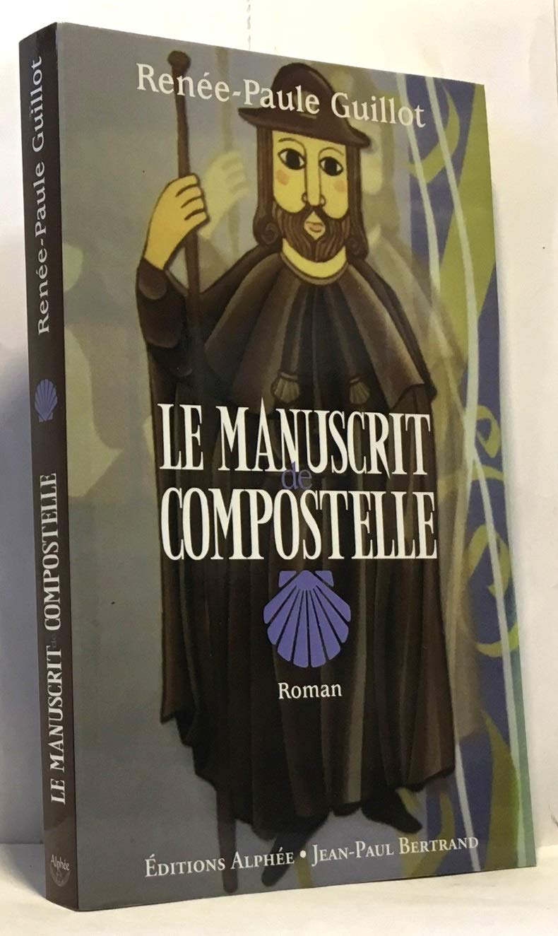 Le manuscrit de Compostelle Books