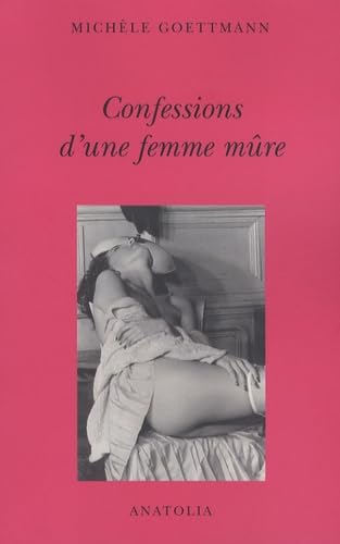 Confessions d'une femme mûre Eroticism