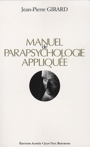 Manuel de parapsychologie appliquée Books