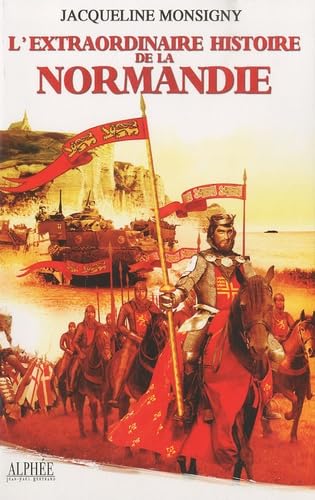 L'extraordinaire histoire de la Normandie Books