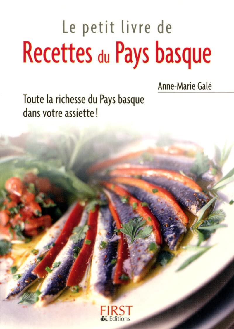Le Petit Livre de - Recettes du Pays Basque Leisure, Home & Garden
