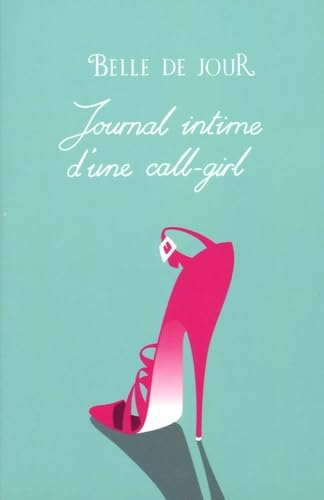 Journal intime d'une call-girl Eroticism
