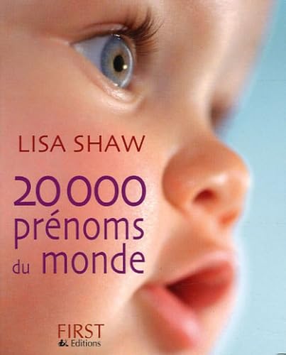 Le Petit Livre De: 20000 Prenoms Du Monde Books