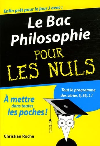 Le Bac Philosophie pour les nuls Books