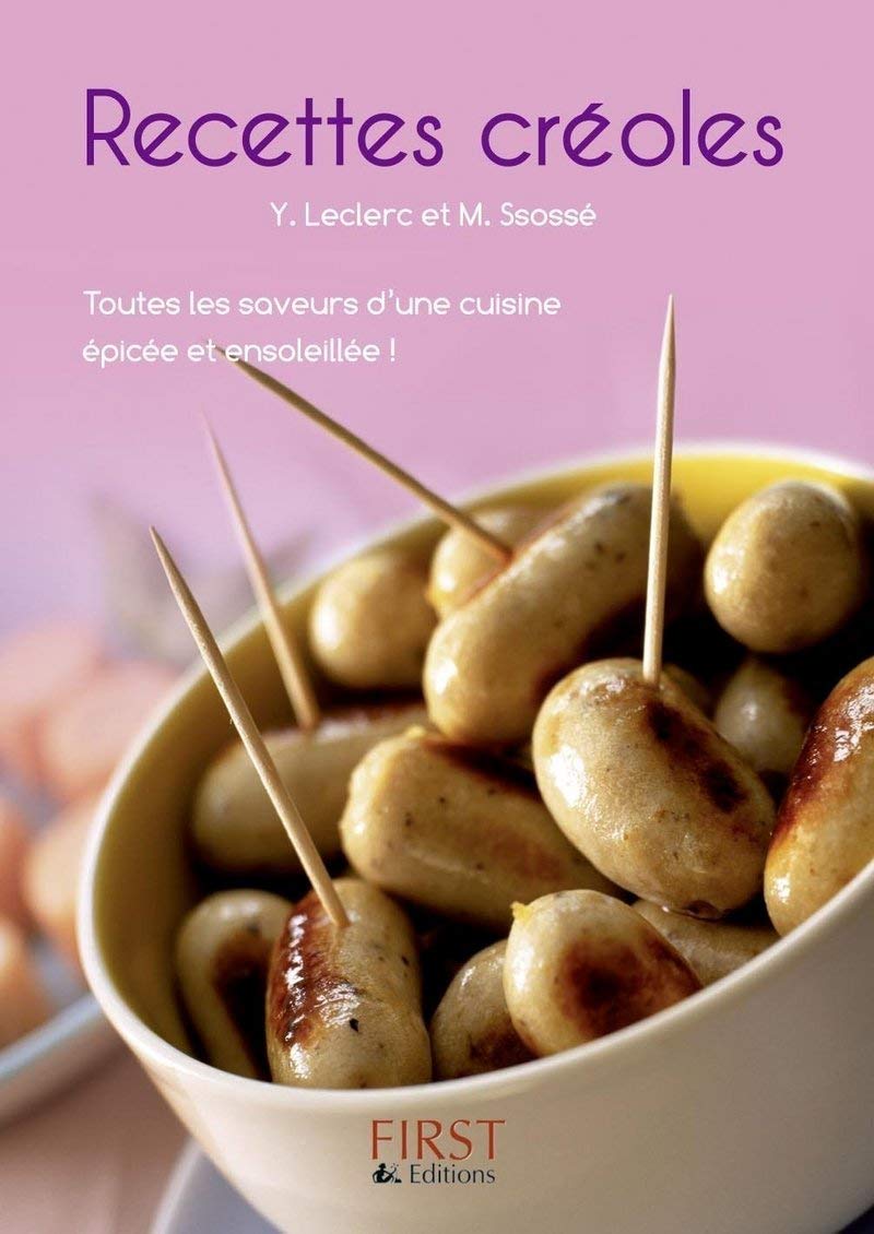 Le Petit Livre de - Recettes Créoles Leisure, Home & Garden