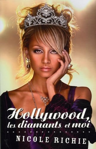 Hollywood, les diamants et moi: (The Truth About Diamonds) book