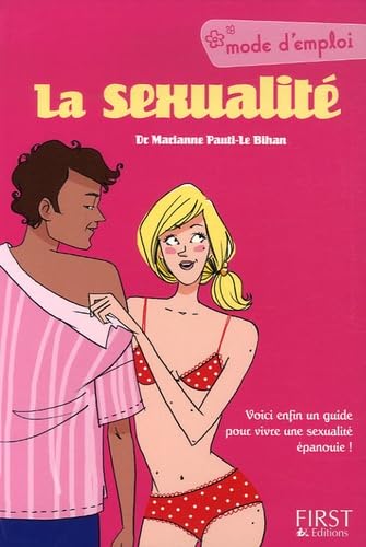 La sexualité, mode d'emploi Books