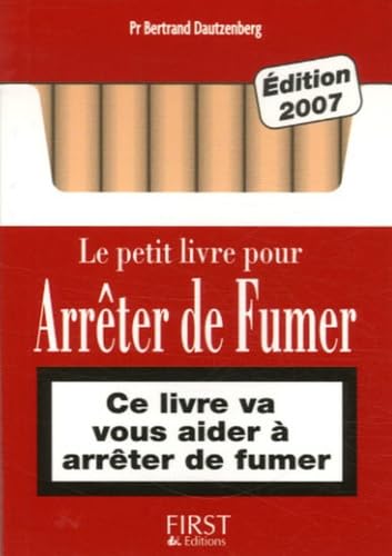 Le Petit Livre De: Le Petit Livre Pour Arreter De Fumer Books