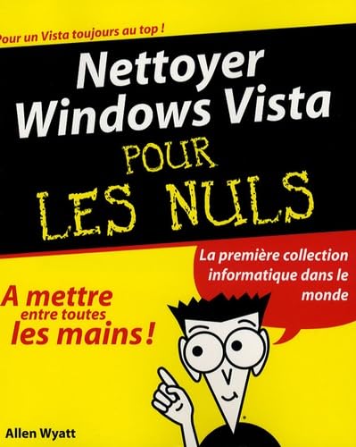 Nettoyer Windows Vista Pour les Nuls(Ancien prix éditeur : 22,90 Euros) book
