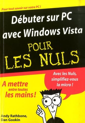 Débuter sur PC avec Windows Vista pour les Nuls book
