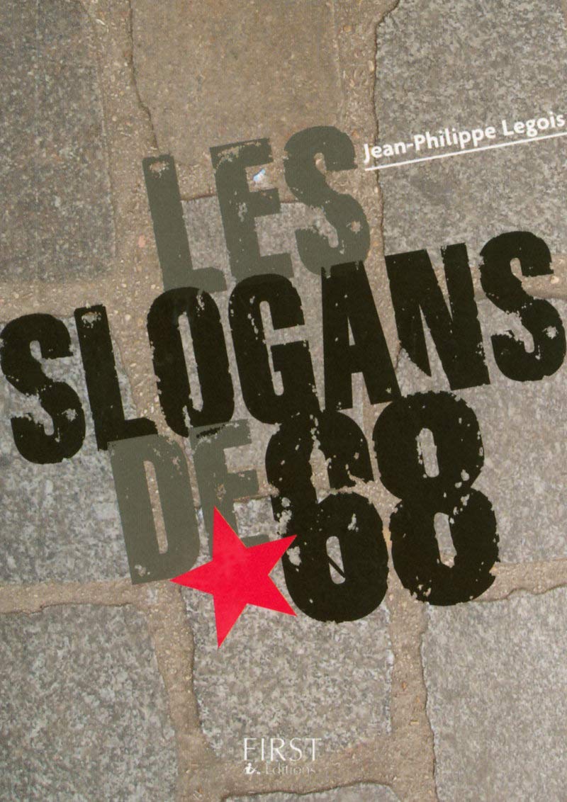 Petit livre de - Les Slogans de 68 book